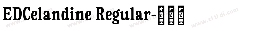 EDCelandine Regular字体转换
